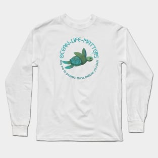 Ocean Life Matters Long Sleeve T-Shirt